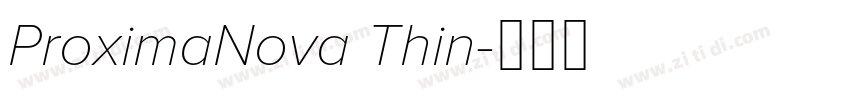 ProximaNova Thin字体转换